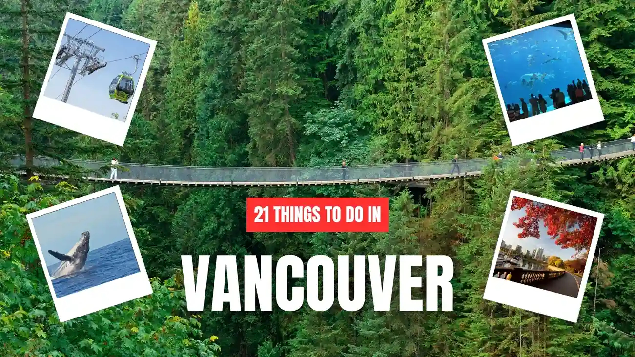 What to Do in Vancouver: 21 Best Things to See & Experience What to Do in Vancouver: 21 Best Things to See & Experience